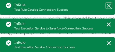 Three green success notifications: Test Rule Catalog Connection, Test Execution Service to Salesforce Connection, and Test Execution Service Connection