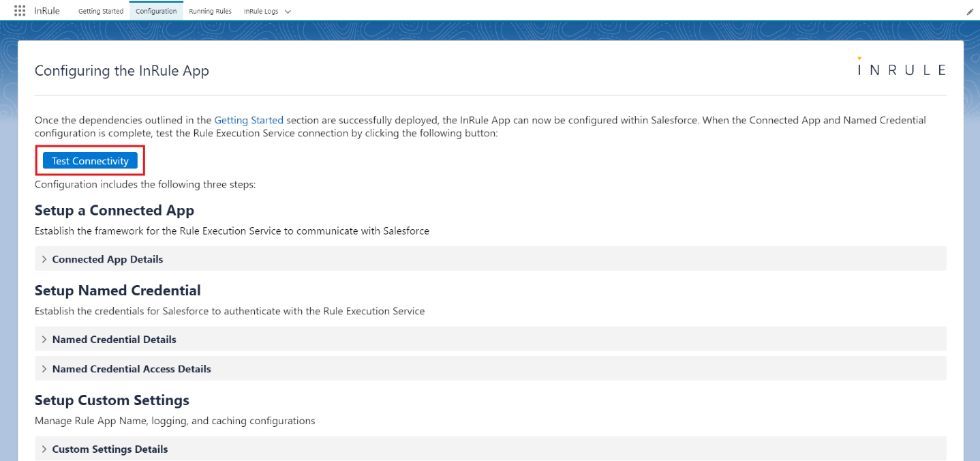 Configuring the InRule App page with the Test Connectivity button highlighted, above the Setup a Connected App, Setup Named Credential, and Setup Custom Settings sections