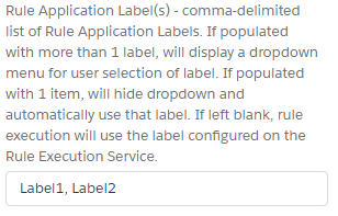Rule Application Label(s) field set to Label1, Label2, with a Run Rules button and a Rule Application Label dropdown showing Label1