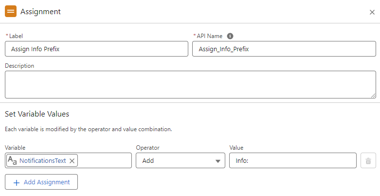 Edit Assignment dialog for Assign Info Prefix, adding "Info:" to the NotificationsText variable