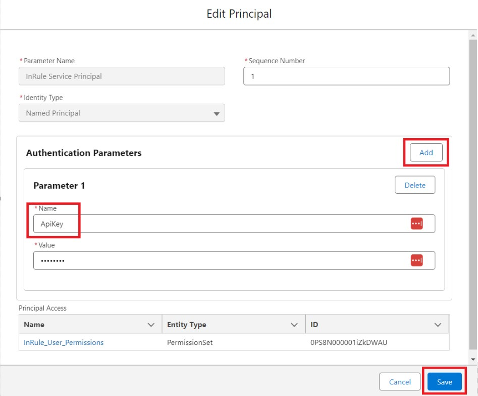 Edit Principal form with Authentication Parameters, Name set to ApiKey, and the Value field and Save button highlighted