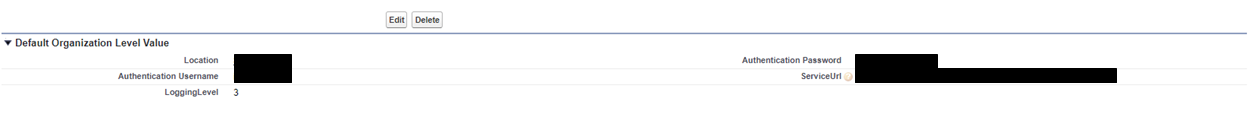 Default Organization Level Value fields for Location, Authentication Password, Authentication Username, ServiceUrl, and LoggingLevel, with sensitive values redacted